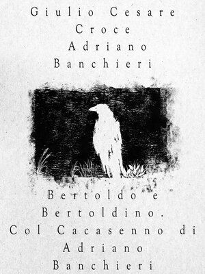 cover image of Bertoldo e Bertoldino. Col Cacasenno di Adriano Banchieri